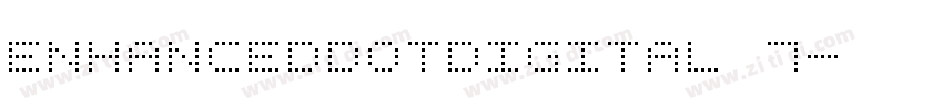 EnhancedDotDigital 7字体转换